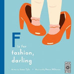 F is for Fashion, Darling